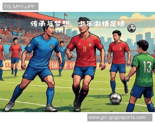 最足球:探索足球背后的激情与梦想,感受每一场比赛的心跳与荣耀
